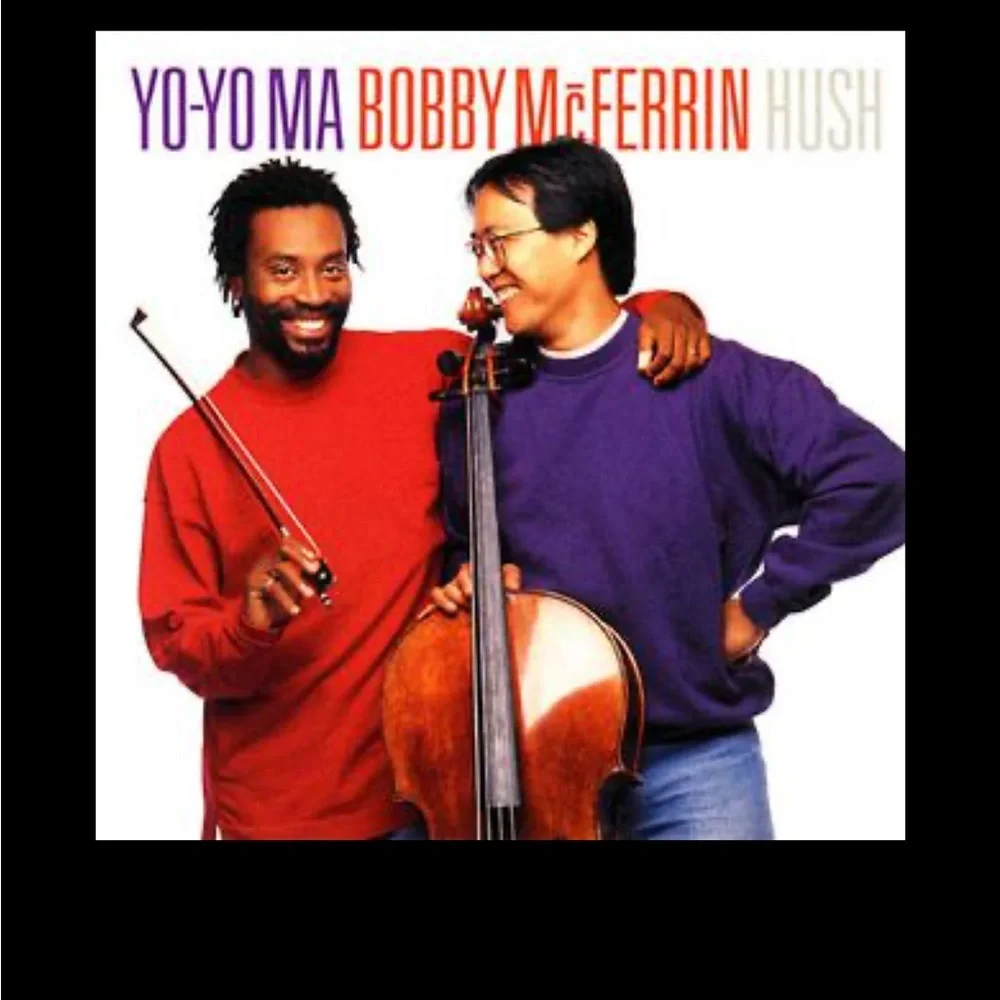 Yo Yo Ma Bobby McFerrin “Hush” CD